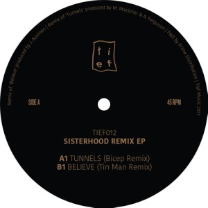 SISTERHOOD / BICEP/TIN MAN REMIX EP