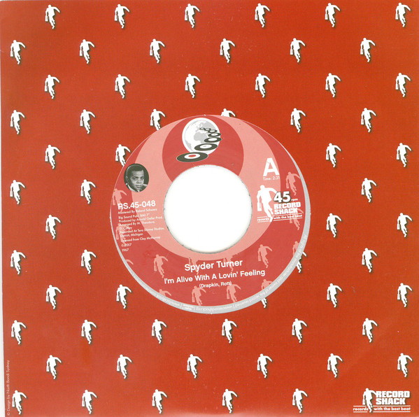 SPYDER TURNER / I'M ALIVE WITH A LOVIN' FEELING / I CAN'T WAIT TO SEE MY BABY'S FACE(7'')