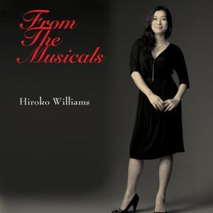 HIROKO WILLIAMS / ウィリアムス浩子 / From The Musicals / フロム・ザ・ミュージカルズ