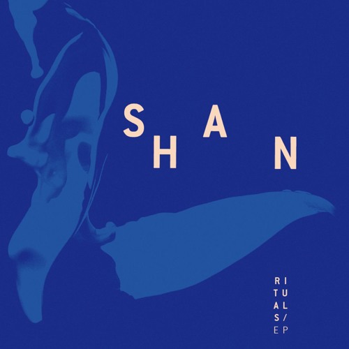SHAN / RITUALS EP