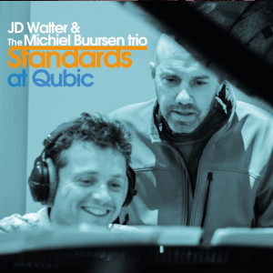 JD WALTER / ジェイディー・ウォルター / Standards at Qubic