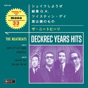 THE NEATBEATS / ザ・ニートビーツ / DECKREC YEARS HITS【限定盤】