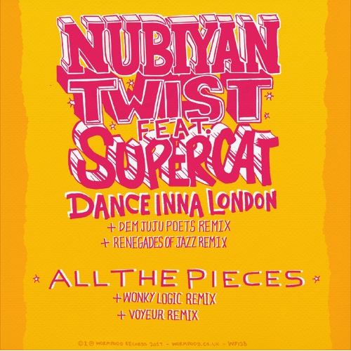 NUBIYAN TWIST / ヌビヤン・ツイスト / DANCE INNA LONDON FT. SUPERCAT