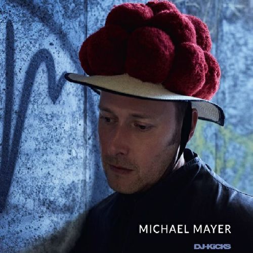 MICHAEL MAYER / ミヒャエル・マイヤー / DJ-KICKS