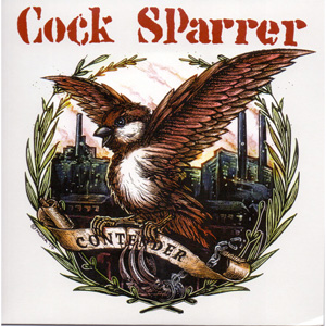COCK SPARRER / コック・スパラー / CONTENDER (7")