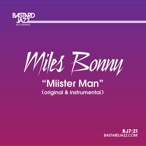 MILES BONNY / マイルス・ボニー / MIISTER MAN 7"