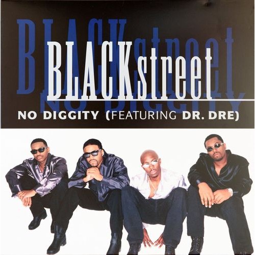 BLACKSTREET / ブラックストリート / NO DIGGITY 12"