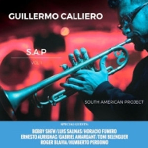 GUILLERMO CALLIERO / ギジェルモ・カジエロ / South American Project S.a.p Vol.1