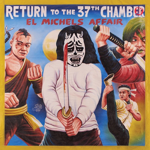EL MICHELS AFFAIR / エル・ミシェルズ・アフェアー / RETURN TO THE 37TH CHAMBER(LP)