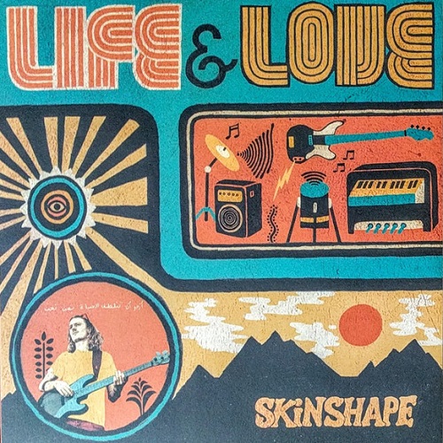 SKINSHAPE / スキンシェイプ / LIFE & LOVE(LP)