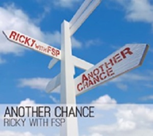 Ricky with FSP / Another Chance