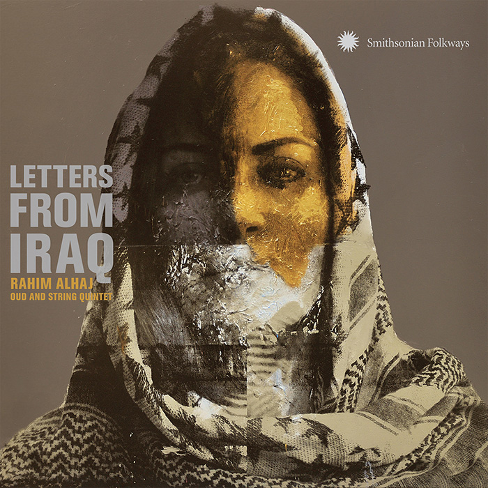 RAHIM ALHAJ / ラヒーム・アルハジ / LETTERS FROM IRAQ: OUD & STRING QUINTET