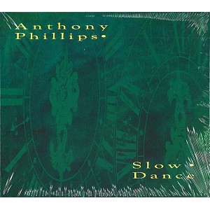 ANTHONY PHILLIPS / アンソニー・フィリップス / SLOW DANCE: CD+DVD REMASTERED & EXPANDED DELUXE EDITION - 2017 REMASTER