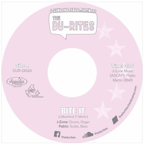 DU-RITES (PABLO MARTIN & J-ZONE) / BITE IT B/W BOCHO'S GROOVE 7"