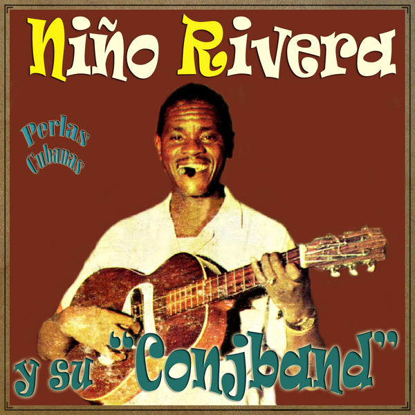 NINO RIVERA / ニーニョ・リベラ  / PERLAS CUBANAS