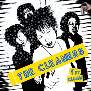 THE CLEANERS / WE ARE THE CLEANERS