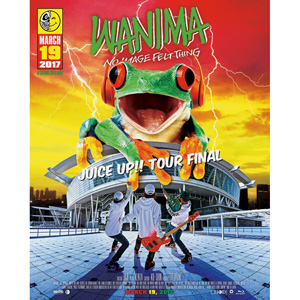 WANIMA / JUICE UP!! TOUR FINAL (Blu-ray)
