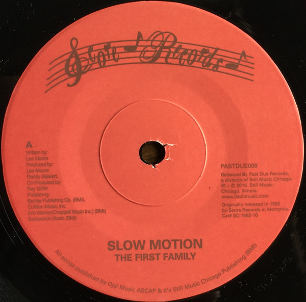 FIRST FAMILY / SLOW MOTION / THE FIRST FAMILY (7")