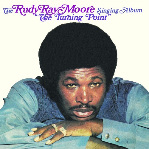 RUDY RAY MOORE / ルディ・レイ・ムーア / TURNING POINT