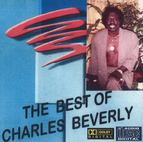 CHARLES BEVERLY / チャールズ・ビバリー / BEST OF (CD-R)