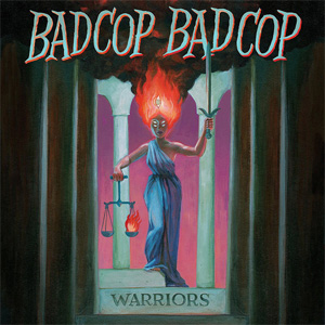 BAD COP/BAD COP / WARRIORS (LP)