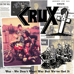 CRUX (PUNK) / WAR (LP)