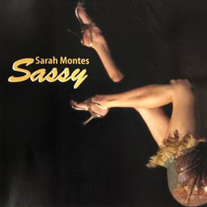 SARAH MONTES / サラ・モンテス / Sassy