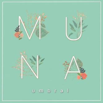 MUNA (ARGENTINE) / ムーナ / UMBRAL