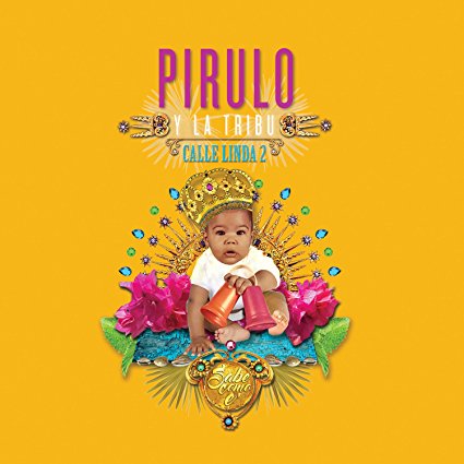 PIRULO Y LA TRIBU / ピルロ & ラ・トリブ / CALLE LINDA 2