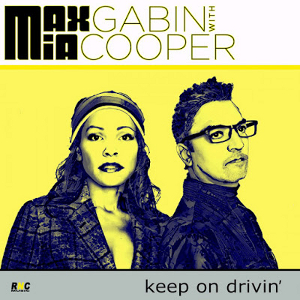 MAX GABIN / マックス・ギャビン / Keep on Drivin'