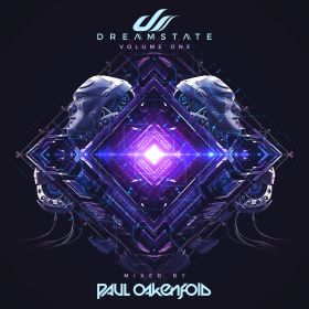 PAUL OAKENFOLD / ポール・オークンフォールド / DREAMSTATE VOLUME ONE