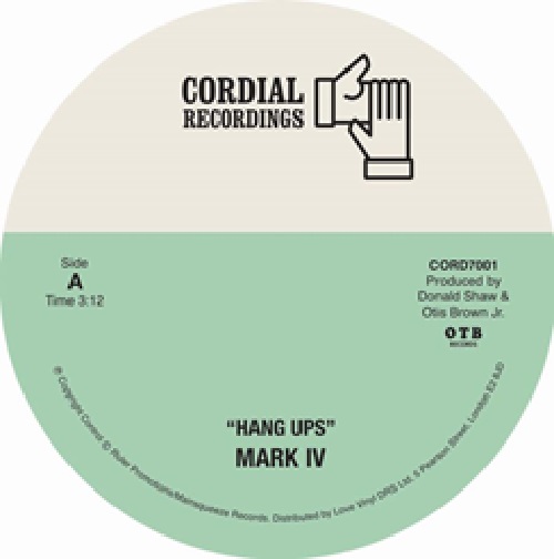 MARK IV / マーク・フォー / HANG UPS / TAKES A LITTLE TIME(7")