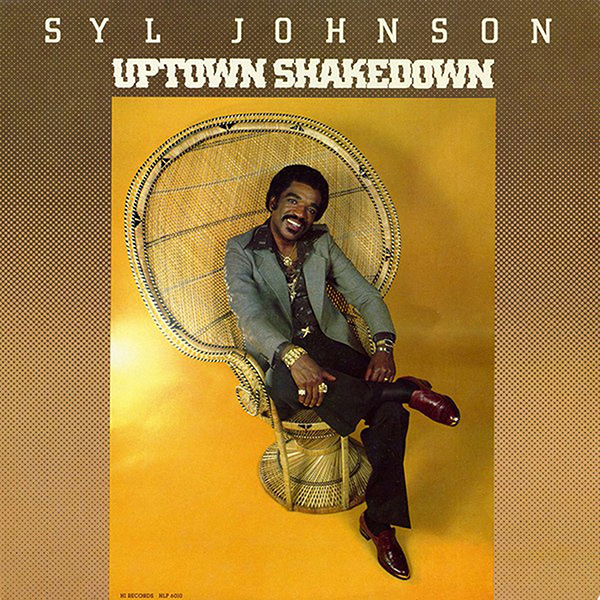 SYL JOHNSON / シル・ジョンソン / UPTOWN SHAKEDOWN(LP)