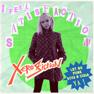 Xero Fiction / I Feel Satisfaction (12inch)