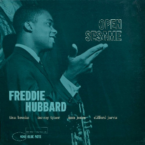 FREDDIE HUBBARD / フレディ・ハバード / Open Sesame(LP/180g)