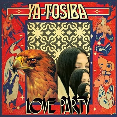 YA TOSIBA / ヤ・トシバ / LOVE PARTY