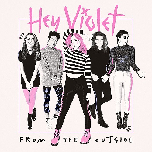 HEY VIOLET / FROM THE OUTSIDE (LP/CLEAR VINYL)