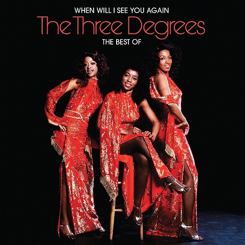 THREE DEGREES / スリー・ディグリーズ / WHEN WILL I SEE YOU AGAIN (2CD)