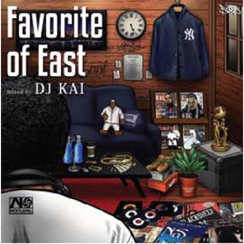 DJ KAI / Favorite of East