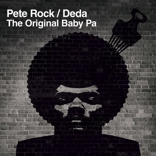 PETE ROCK / DEDA / THE ORIGINAL BABY PA "2LP"
