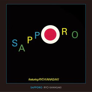 RYO KAWASAKI / 川崎燎 / Sappro / サッポロ