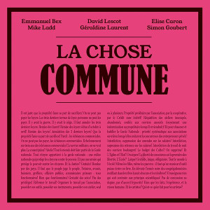 EMMANUEL BEX / エマニュエル・ベックス / La chose commune