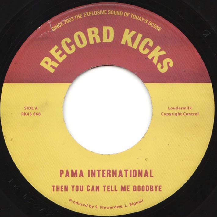 PAMA INTERNATIONAL / パマインターナショナル / THEN YOU CAN TELL ME GOODBYE / GASOLINE (7")