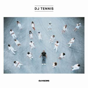 DJ TENNIS / DJ-KICKS