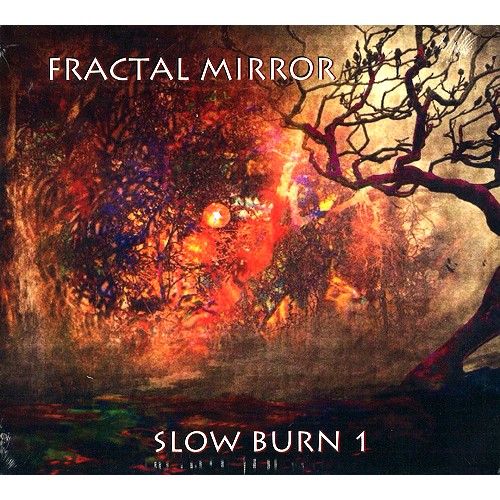 FRACTAL MIRROR / SLOW BURN 1