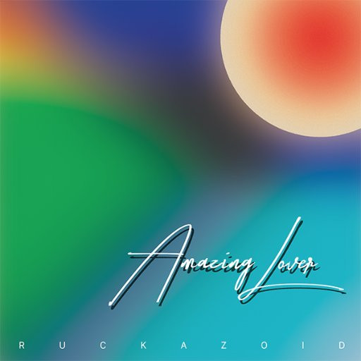 RUCKAZOID / RUCKAZOID aka Ricci Rucker / AMAZING LOVER (LP)