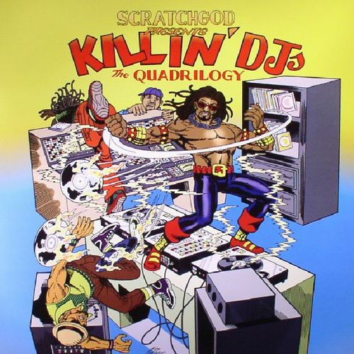 RUCKAZOID / RUCKAZOID aka Ricci Rucker / SCRATCHGOD PRESENTS: KILLIN' DJ'S: THE QUADRILOGY "LP"