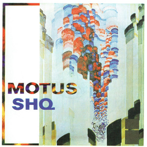SHQ / Motus