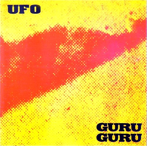 GURU GURU / グル・グル / UFO - LIMITED VINYL