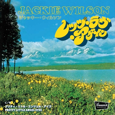 JACKIE WILSON / ジャッキー・ウィルソン / LET'S LOVE AGAIN / PRETTY LITTLE ANGEL EYES (7") / レッツ・ラブ・アゲイン / プリティ・リトル・エンジェル・アイズ